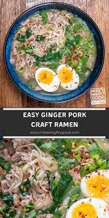 Ginger Pork Ramen Recipe In 2020 Pork Ramen Ginger Pork Asian Soup Recipes