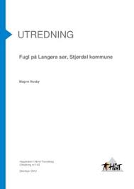 Namnet på kommunen kjem frå tettstaden og kommunesenteret stjørdalshalsen (eller berre stjørdal). Nord Open Research Archive Fugl Pa Langora Sor Stjordal Kommune
