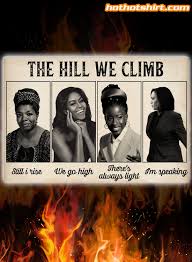 These poems explore hope, grief, & healing and i can't wait to share them with the world on dec 7th! The Hill We Climb Maya Angelou Michelle Obama Amanda Gorman Kamala Harris Poster