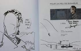 Après six ans d'absence, félix castelan revient dans son village natal. Dedicace Bd Pour Un Peu De Bonheur D A Dan Et Laurent Galandon Paperblog