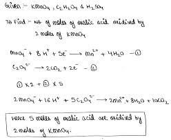 In this experiment you will investigate the rate of the _ reaction between potassium permanganate and oxalic acid using the method of what will happen to the concentration of the permanganate ions as the reaction occurs? Potassium Permanganate In Presence Of Dilute H2so4 Reacts With Oxalic Acid Anhydrous Write The Balanced Equation Of The Reaction And Find Out How Many Moles Of Oxalic Acid Are Oxidised By 2