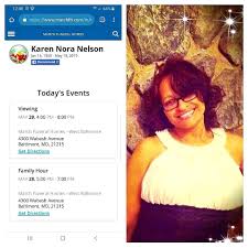 Viewing Is Today From 4pm 8pm March Funeral Home West Wabash Avenue Location Https Www Marchfh Com M Obituaries Karen Nelson Funeral Rough Day Funeral Home