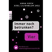 Immer Noch Betrunken Vier Das Beste Aus Chatvongesternnacht De Betrunken Vier Immer Noch Betrunken Das Beste