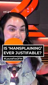 Is it ever justifiable to mansplain? , #LauraFox2FM