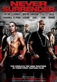 Never Surrender With Images Full Movies Online Free Mma Rent Movies