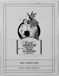 The Adventures and Emotions of Edgar Pomeroy, no. 7 [9?]. Edgar the  Explorer. Motion picture copyright descriptions collection. Class L,  1912-1977.
