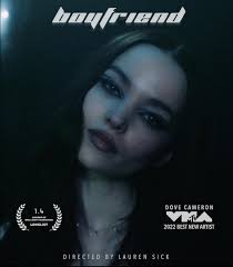 Dove Cameron: Boyfriend (Music Video 2022) - IMDb