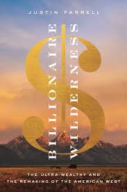 Billionaire Wilderness | Princeton University Press