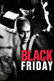 The movies produced in india are released and appreciated worldwide. Black Friday 2004 Imdb