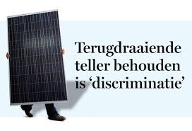 Eigenaars van zonnepanelen staan plots voor de keuze: Terugdraaiende Teller Behouden Is Discriminatie De Standaard Mobile