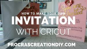 In the cricut design space add a heart. How To Make A Vellum Foil Invitation With Cricut Youtube