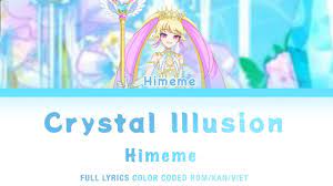 Vietsub] Crystal Illusion - Waccha PriMagi | Himeme | Full ver | Lyrics  color coded RomKanVie - YouTube