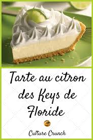 Tarte Au Citron Des Keys De Floride La Recette Facile Recette Recette Facile Tarte Au Citron Vert