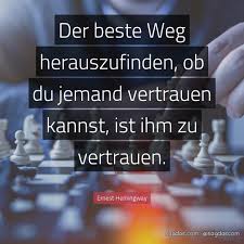 Feb 01, 2020 · in dieser sammlung findest du deshalb jetzt wertvolle zitate über das gutsein und inspirierende sprüche über gute menschen. Ernest Hemingway Zitat Der Beste Weg Herauszufinden Sagdas