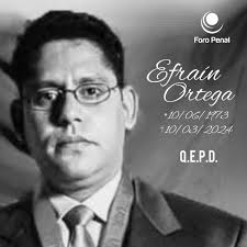 Con gran pesar, el @ForoPenal anuncia el triste fallecimiento de Efraín  Ortega, quien fuera un ex preso político y hermano de Mariana Ortega,  abogada del equipo jurídico del Foro Penal. Paz para