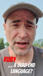 Ruby a dead-end language? #unclestef #ruby