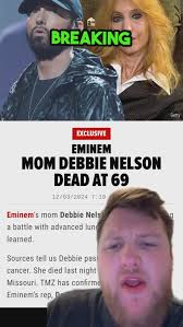 Eminem's Mother Debbie Nelson Passes Away at 69 After Cancer Battle #Eminem  #LungCancer #FamilyDrama #ClapperNewsroom #Contributor