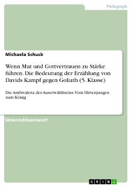 Eines tages sagt i sai zu david: Wenn Mut Und Gottvertrauen Zu Starke Fuhren Grin