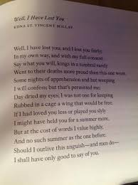 Poetry In Multimedia Well I Have Lost You By Edna St Vincent Millay Poems Poetry Words Writing Poetry