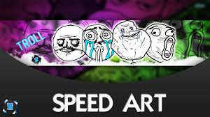 Support us by sharing the content, upvoting wallpapers on the page or sending your. Speed Art Banniere Youtube Gratuit 8 Memes Troll Youtube