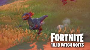 Fans of fortnite will know that the game is split up into chapters and seasons. Fortnite 16 10 Update Patch Notes Raptors Primal Shotgun Nerf Charlie Intel