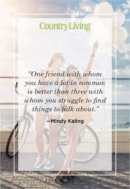 A real friend is one who walks in when the rest of the world walks out. 71. 55 Sweet Best Friend Quotes Short Quotes About True Friends