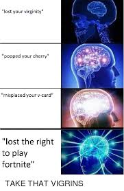 Maybe you would like to learn more about one of these? Losing V Card Meme