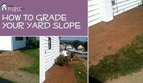 Spread the material with a rake and use a level and measuring tape to check the grade of the land. Yard Grading 101 How To Grade A Yard For Proper Drainage Pretty Purple Door