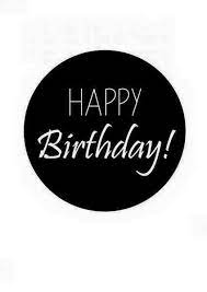 Más de 2,000 productos de mayoreo para tu negocio con el mejor servicio. Happy Birthday Black And White Happy Birthday Black Happy Birthday Printable Birthday Cards For Friends
