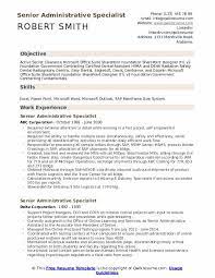 The itil intermediate certification is available for those who have completed the itil foundation course. Senior Administrative Specialist Resume Samples Qwikresume
