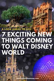 7 Exciting New Things To Look Forward To In 2021 At Walt Disney World Me And The Mouse Travel In 2020 Walt Disney World Disney World Walt Disney