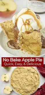No Bake Apple Pie Is Quick Easy Delicious Recipe Baked Apples Apple Recipes Baked Apple Pie