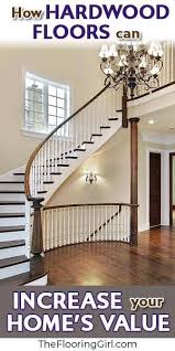 Do Hardwood Floors Increase A Home S Value What Is The Roi The Flooring Girl Hardwood Floors Home Diy Diy Home Decor Projects