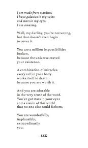 I Am Made From Stardust I Have Galaxies In My Veins Stardust Quotes Pretty Words Poetry Quotes