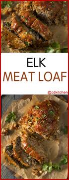 Elk Meat Loaf Recipe Cdkitchen Com In 2020 Elk Meat Recipes Elk Recipes Deer Meat Recipes