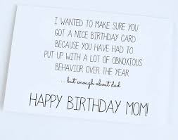 Funny Quotes To Say To Your Mom On Her Birthday Birthday Quotes Funny For Her Birthday Card Sayings Birthday Cards For Mom