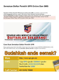 See more of semakan daftar pemilih spr online on facebook. Semakan Daftar Pemilih Spr Online Dan Sms Pdf