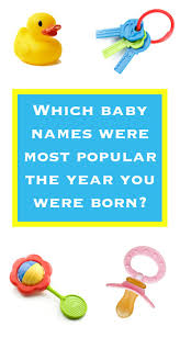 But shades of today's trends can be seen in the class of 1955, too, like modern innovation cheryl. Here Are The Most Popular Baby Names From The Year You Were Born