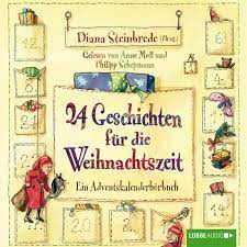 Kostenlose arbeitsblätter und übungen rund. 24 Geschichten Fur Die Weihnachtszeit Ein Adventskalenderhorbuch Kostenlos Auf Gratis Hoerspiele De Legale Horbucher Horspiele Als Mp3 Download Und Stream