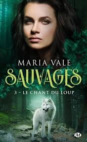 Les premières images du film à avoir circulé avaient de quoi piquer notre curiosité. Sauvages Tome 3 Le Chant Du Loup De Maria Vale Poche Livre Decitre