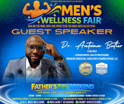 Men’s Wellness Fair: Healing, the Mind, Body and Spirit