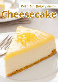 Keto No Bake Lemon Cheesecake Recommended Tips Recipe Lemon Cheesecake Recipes Low Carb Cheesecake Recipe Keto Dessert Recipes