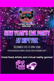 New Year S Eve Party At Riptydz New Years Eve Party Myrtle Beach Myrtle Beach Area
