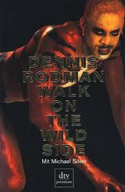 It addresses an unnamed straying christian — or perhaps all who …walk on the wild side away from the promised land. Dennis Silver Rodman Walk On The Wild Side Bucher Gebraucht Antiquarisch Neu Kaufen