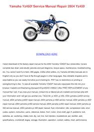 Yamaha Yz450f Service Manual Repair 2004 Yz45 By