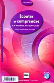 La Faculte Ecouter Et Comprendre La France Au Quotidien Ebook Audio Learn French French Lessons French Books
