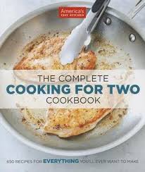 Check spelling or type a new query. The Complete Cooking For Two Cookbook By America S Test Kitchen