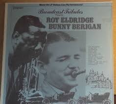 Broadcast Tributes Presents Roy Eldridge & Bunny Berigan Sealed Jazz Record 
