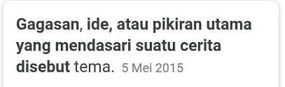 Gagasan pokok menjadi pangkal masalah yang mendasari suatu cerita. Gagasan Ide Atau Pikiran Utama Yang Menjadi Dasar Cerita Disebut Brainly Co Id
