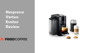 Delonghi coffee machine vs nespresso vertuoline evoluo. Nespresso Vertuo Evoluo Review Luxurious Espresso Friedcoffee